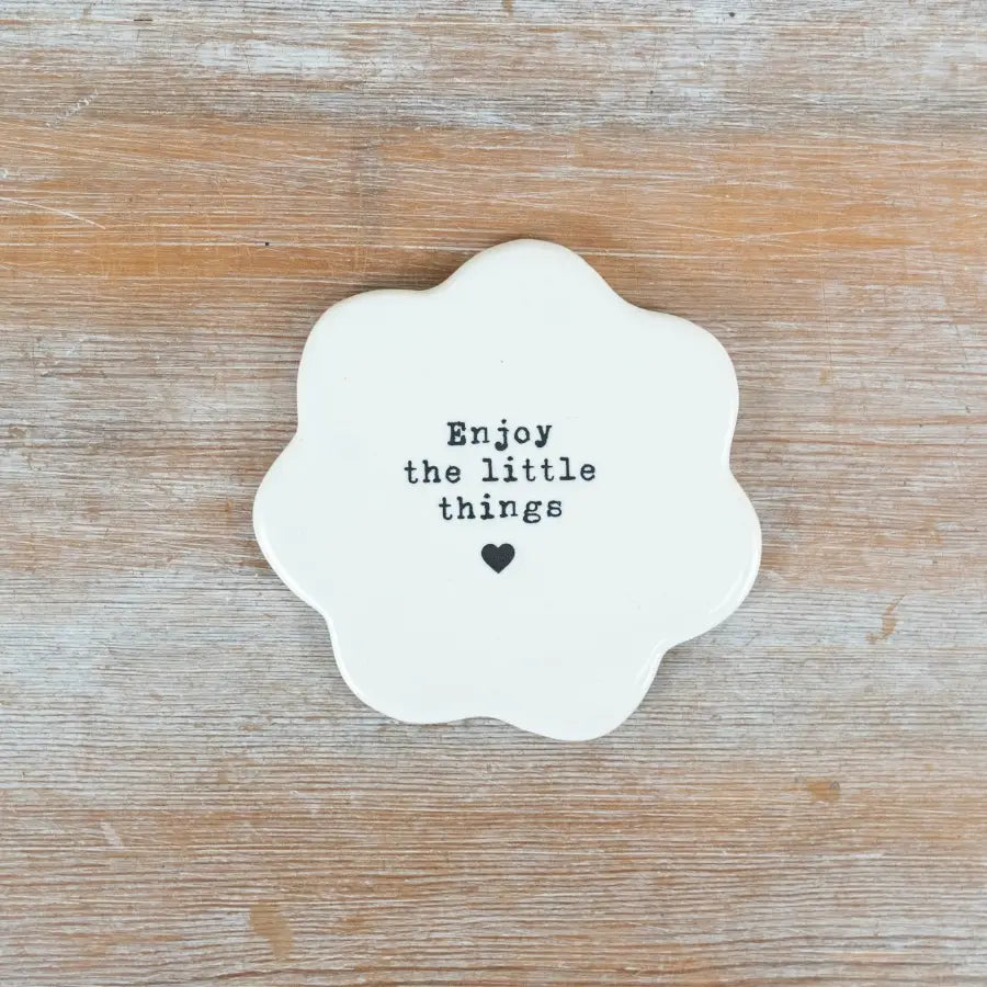 "Enjoy the Little Things" Flower Coaster,10cm